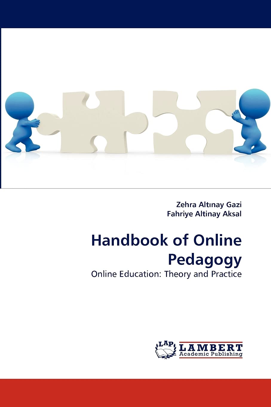 Handbook of Online Pedagogy: Online Education: Theory and Practice,Used