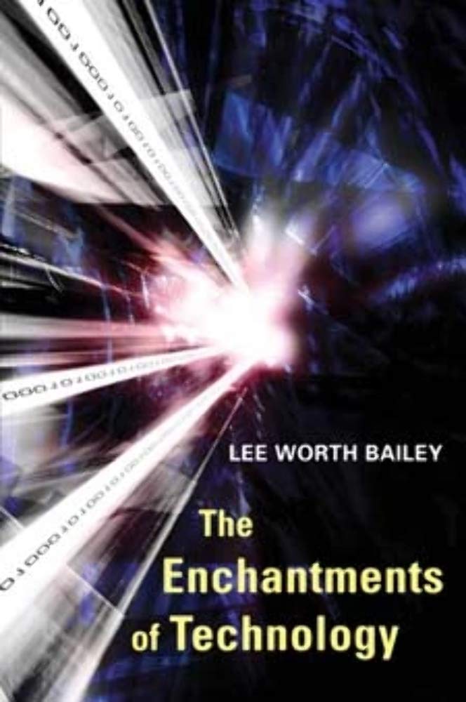 The Enchantments of Technology,Used