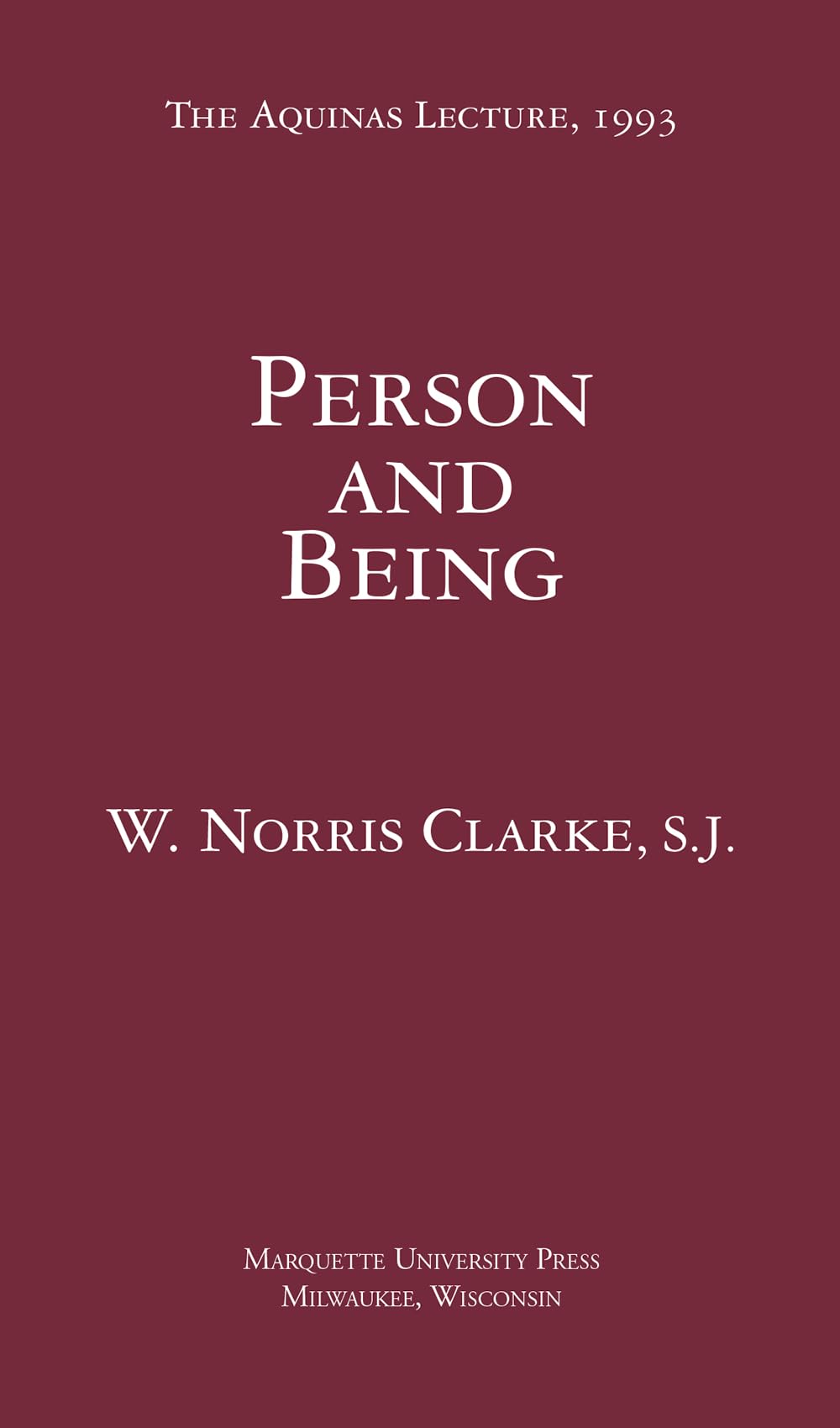 Person and Being (Aquinas Lecture),Used