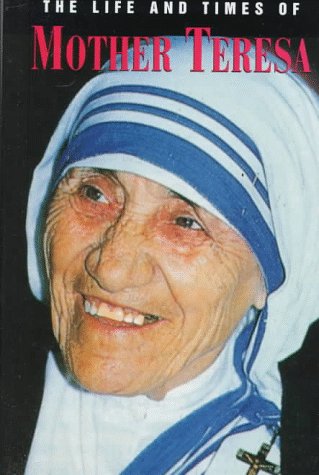 The Life and Times of Mother Teresa,Used