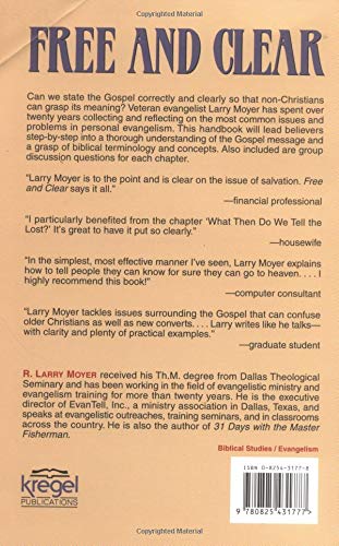 Free and Clear: Understanding & Communicating God's Offer of Eternal Life,Used