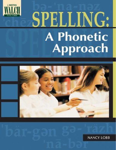 Spelling: A Phonetic Approach:grades 46,Used