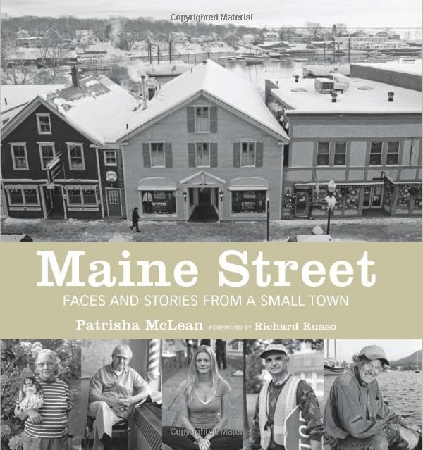 Maine Street: Faces and Stories from a Small Town,Used