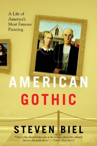 American Gothic: A Life Of American'S Most Famous Painting,Used