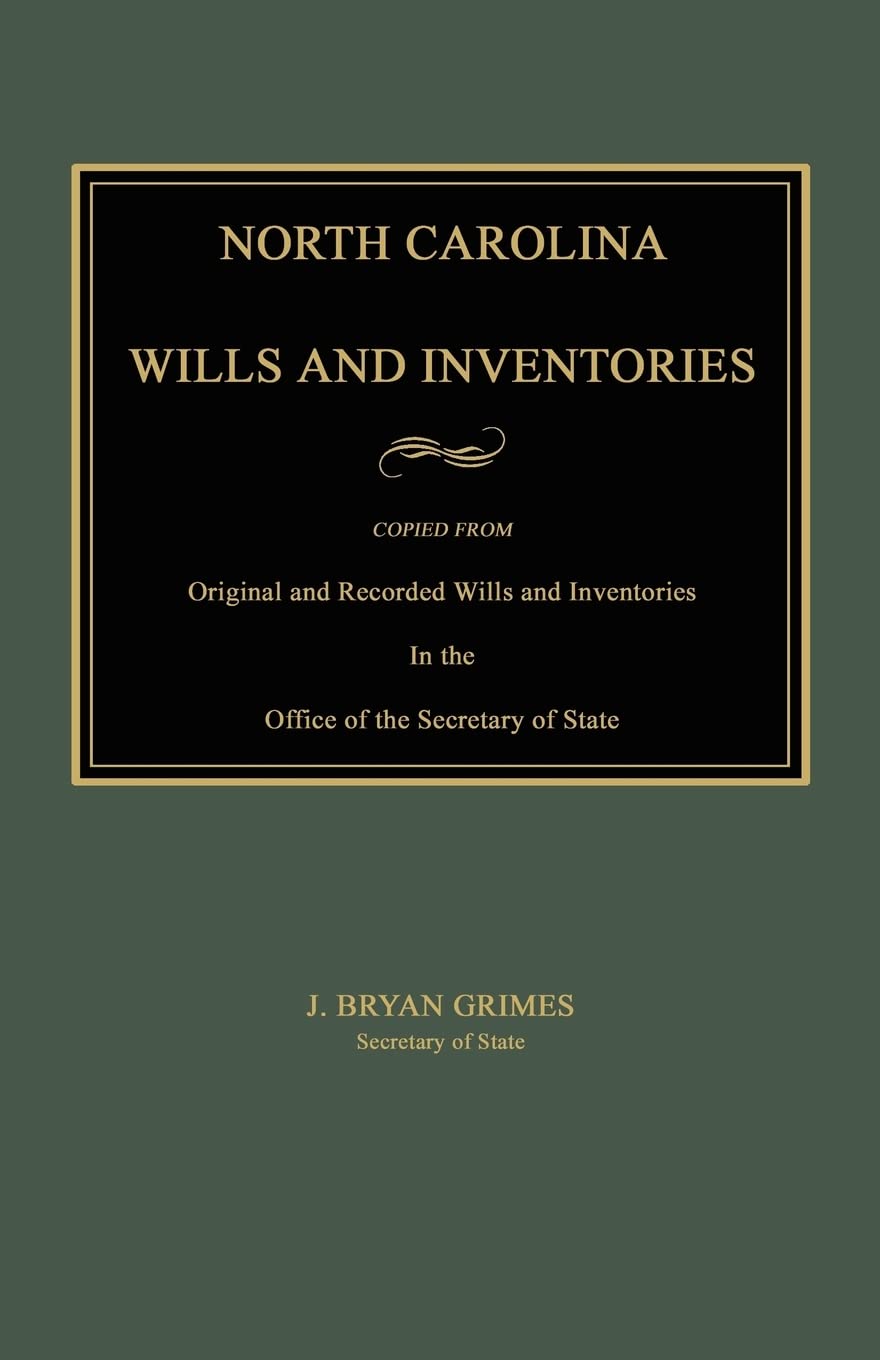 North Carolina Wills And Inventories,Used