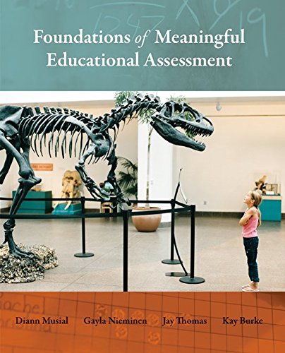 Foundations Of Meaningful Educational Assessment,Used