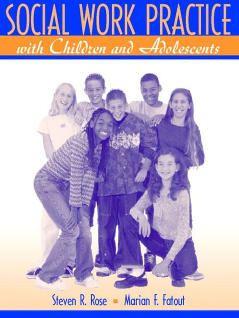 Social Work Practice With Children and Adolescents,Used