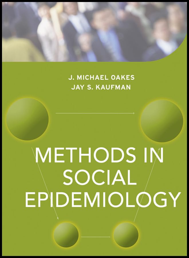 Methods in Social Epidemiology,Used