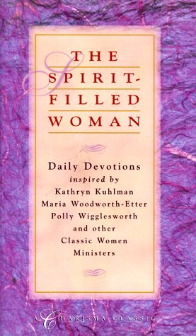 The SpiritFilled Woman's Devotional: Alyse Lounsberry,New