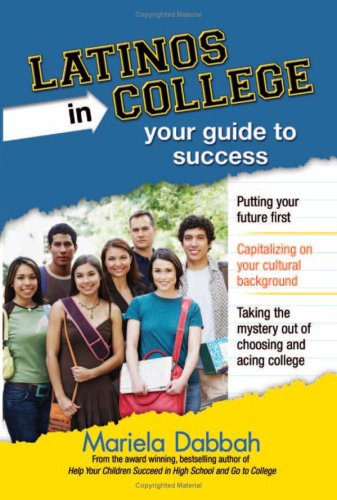 Latinos in College: Your Guide to Success,Used