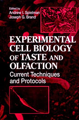 Experimental Cell Biology of Taste and Olfaction: Current Techniques and Protocols,Used