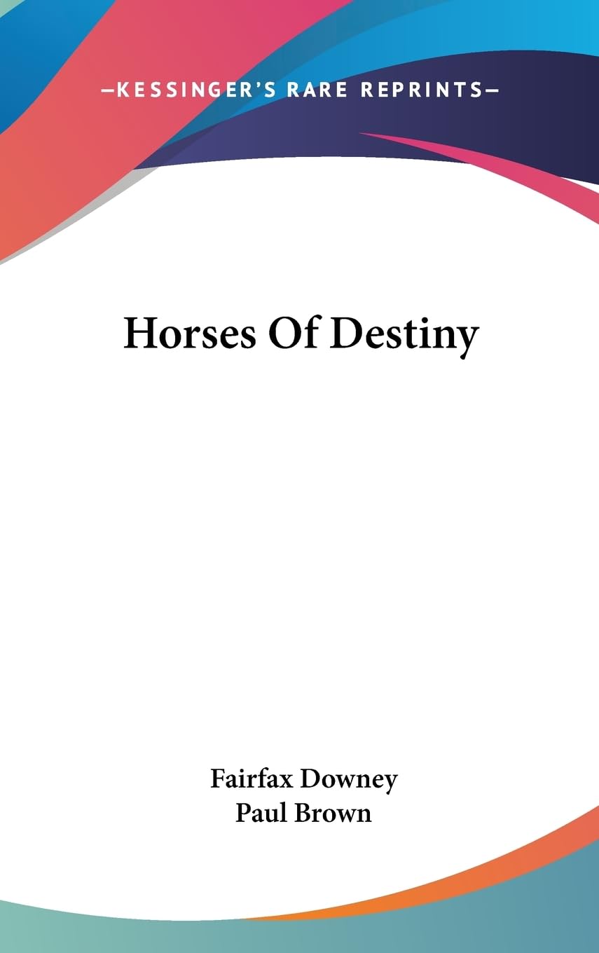 Horses Of Destiny,New