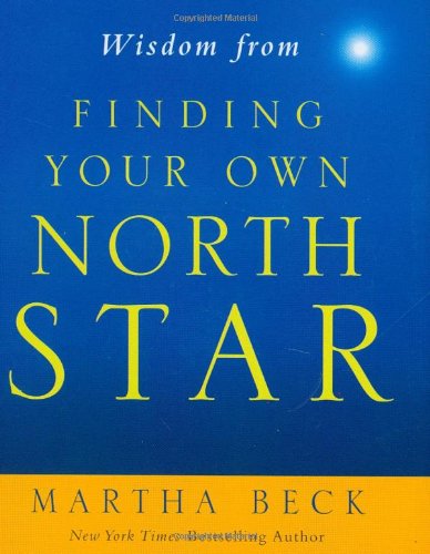 Wisdom From Finding Your Own North Star: Claiming The Life You Were Meant To Live (Mini Book),Used
