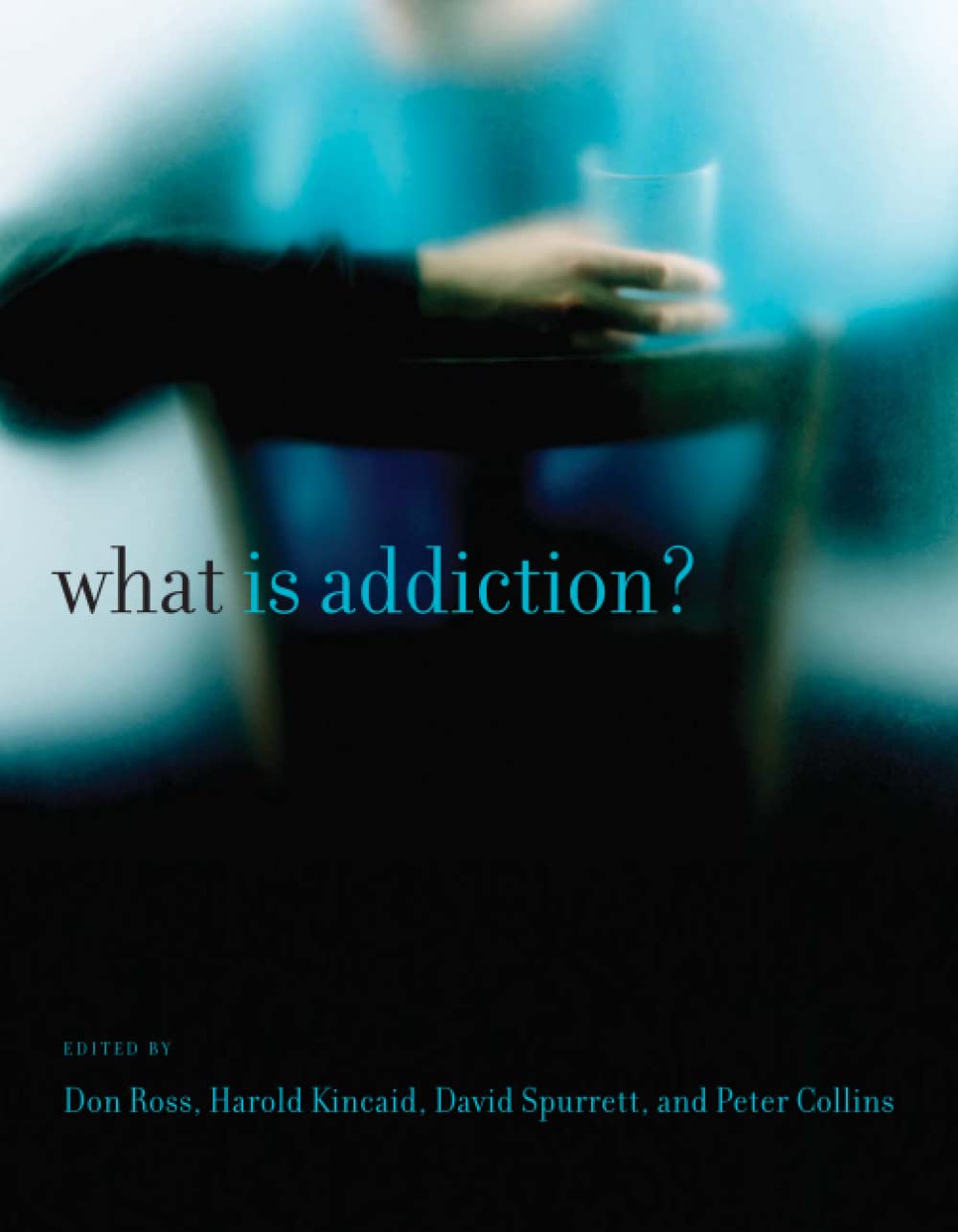 What Is Addiction?,Used