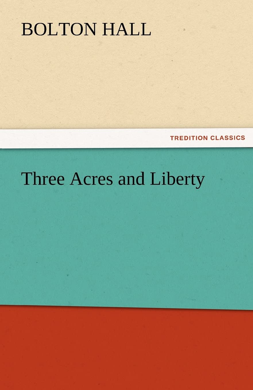 Three Acres and Liberty,Used