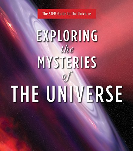 Exploring the Mysteries of the Universe (The Stem Guide to the Universe),Used