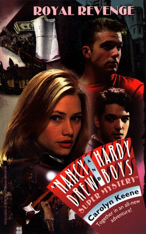 Royal Revenge (Nancy Drew & Hardy Boys Super Mysteries #34),Used