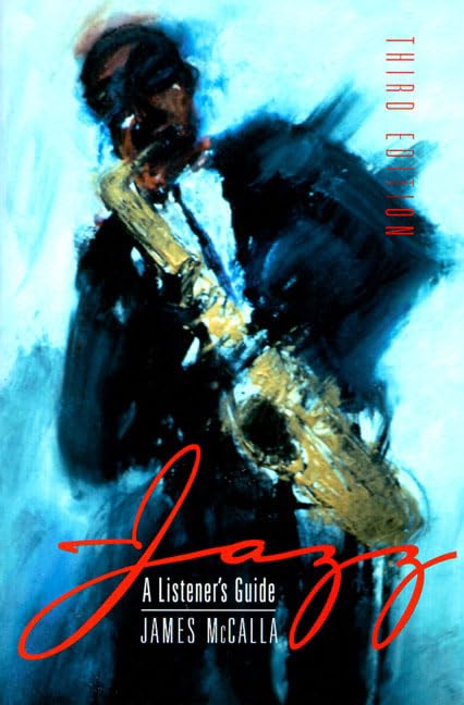 Jazz: A Listener's Guide (3rd Edition),Used