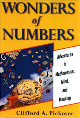 Wonders of Numbers: Adventures in Math, Mind, and Meaning,Used