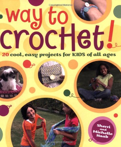 Way to Crochet!: