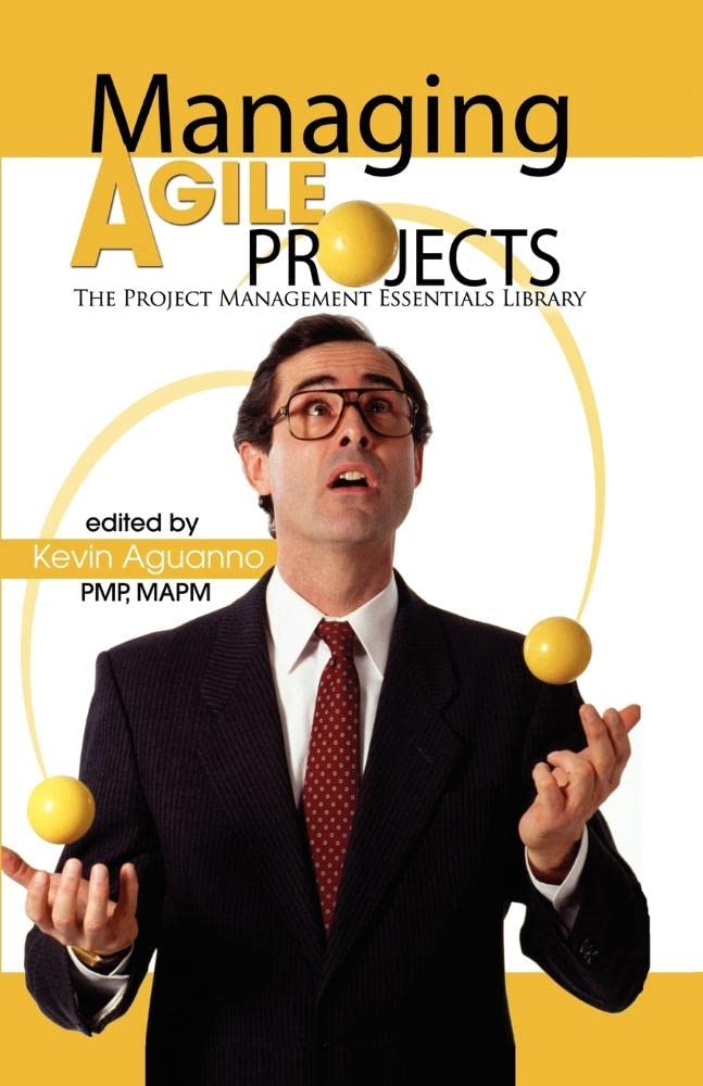 Managing Agile Projects (Project Management Essentials Library),Used