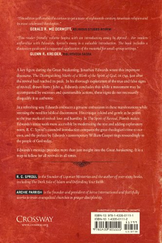 The Spirit of Revival (With the Complete, Modernized Text of The Distinguishing Marks of a Work of the Spirit of God): Discoveri,Used