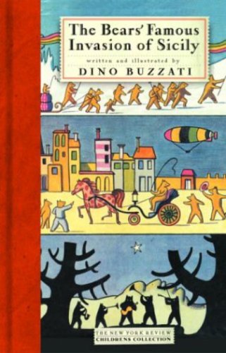 The Bears' Famous Invasion Of Sicily (New York Review Children'S Collection)