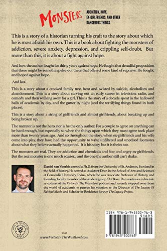 Monsters: Addiction, Hope, Exgirlfriends, and Other Dangerous Things,Used