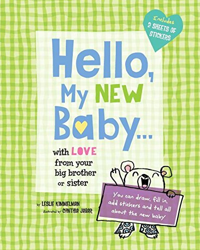 Hello, My New Baby . . . With Love From Your New Big Brother or Big Sister,Used
