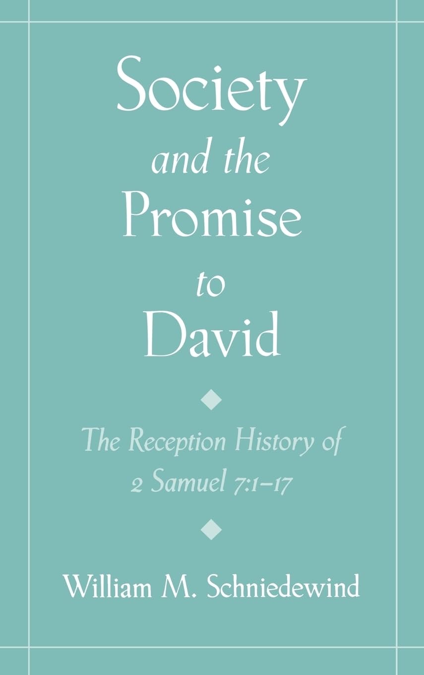 Society And The Promise To David: The Reception History Of 2 Samuel 7:117,Used