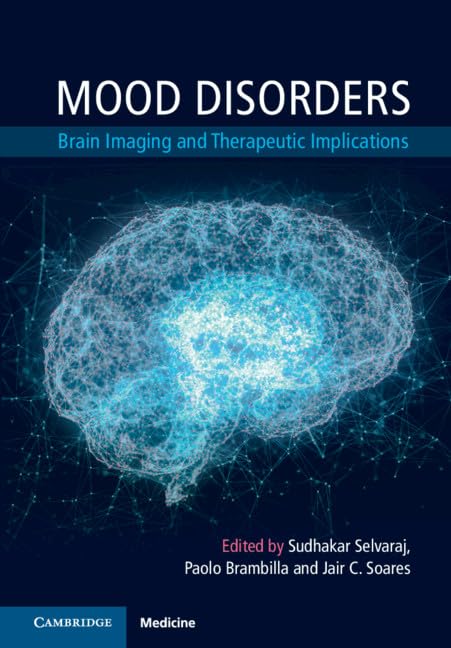 Mood Disorders: Brain Imaging and Therapeutic Implications,Used