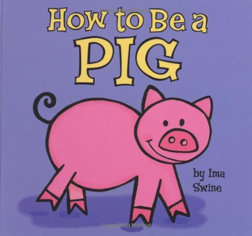 How to be a Pig,Used