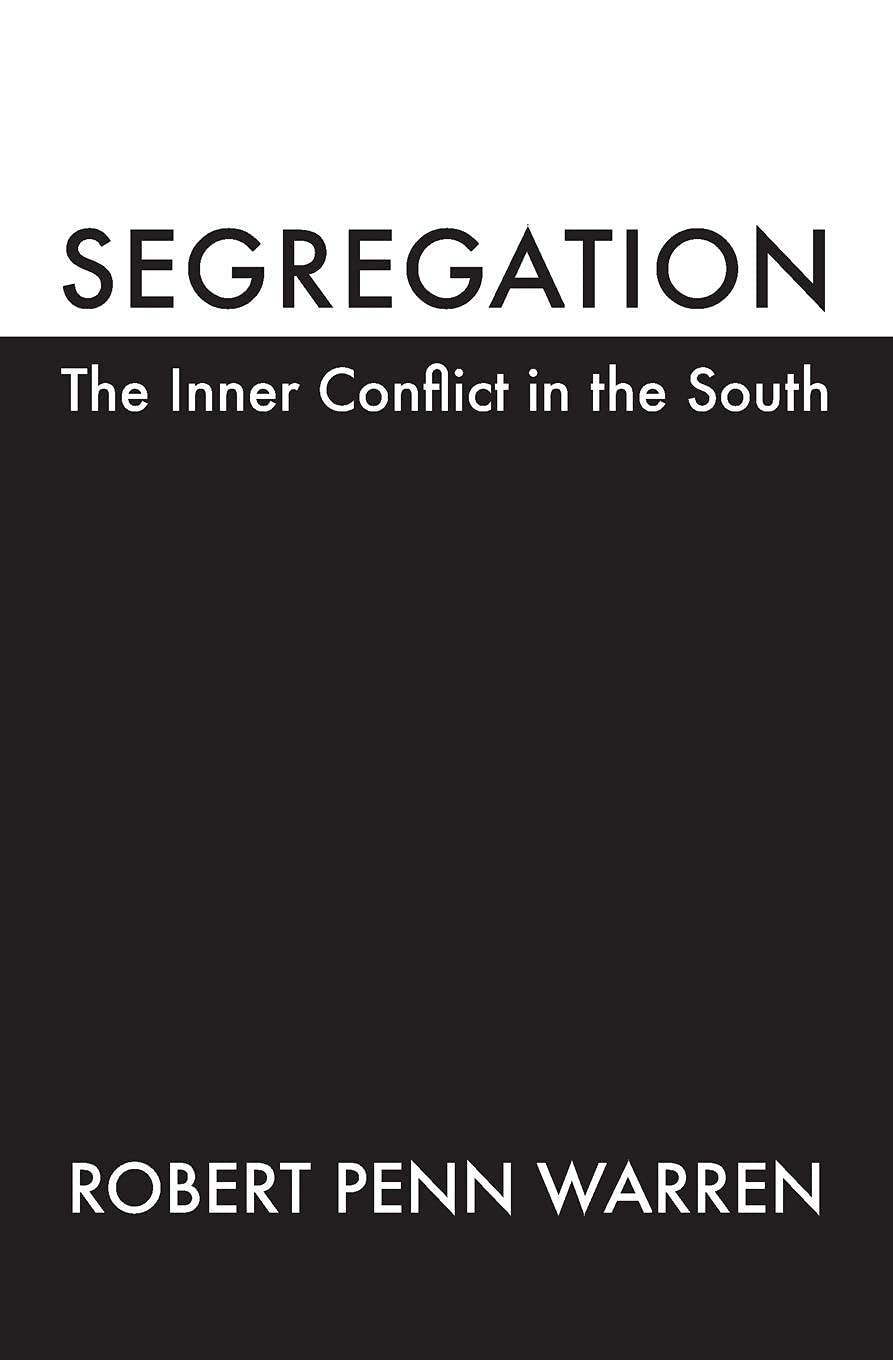 Segregation: The Inner Conflict In The South (Brown Thrasher Books Ser.),New