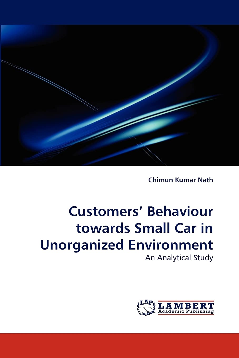 Customers' Behaviour towards Small Car in Unorganized Environment: An Analytical Study,Used