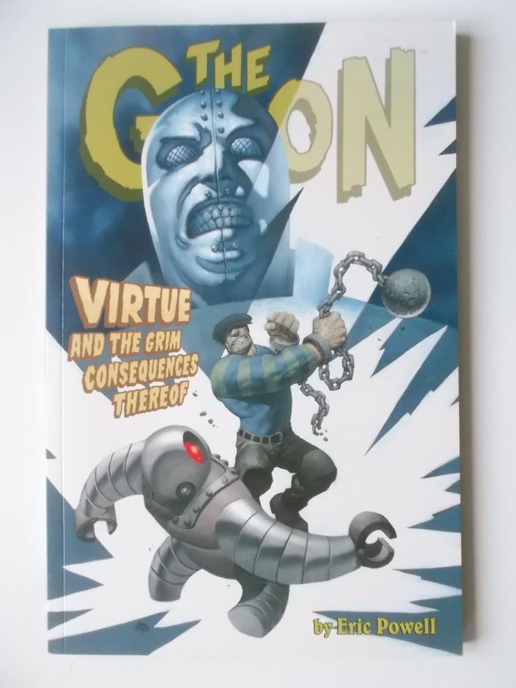 The Goon 4: Virtue And the Grim Consequences Thereof (Goon (Graphic Novels)),Used
