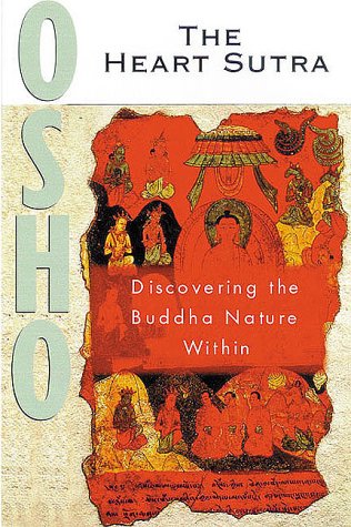 The Heart Sutra: Discourses On The Prajnaparamita Hridayam Sutra Of Gautama The Buddha,Used