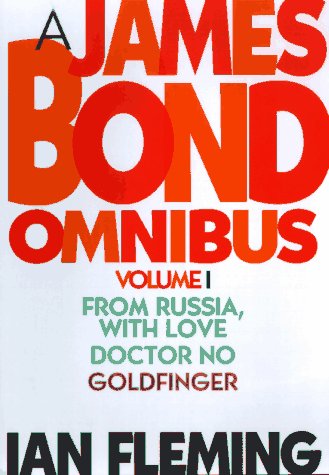 A James Bond Omnibus, Vol. 1: From Russia, With Love / Doctor No / Goldfinger,Used