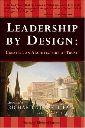 Leadership by Design: Creating an Architecture of Trust,Used