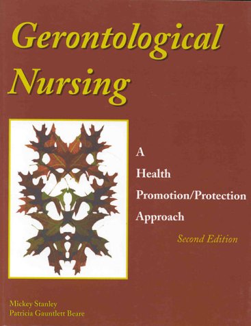 Gerontological Nursing: A Health Promotion/ Protection Approach,Used