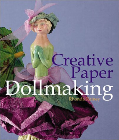 Creative Paper Dollmaking,Used
