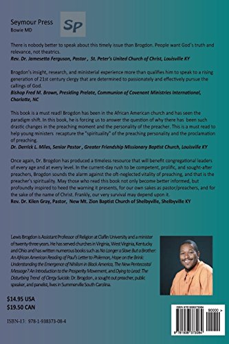 The Spirituality of Black Preaching: Advice to Young Preachers on the Heart of Black Preaching,Used
