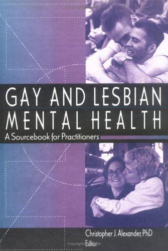 Gay and Lesbian Mental Health: A Sourcebook for Practitioners (Haworth Gay & Lesbian Studies),Used