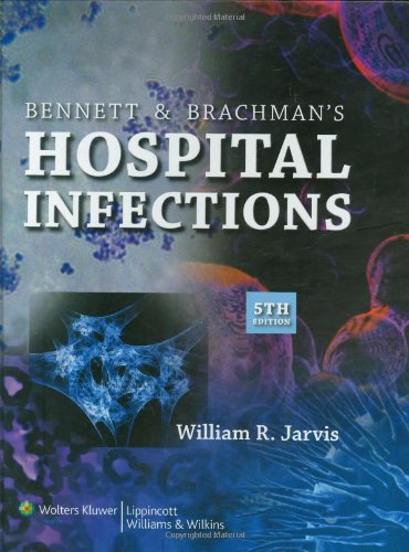 Bennett & Brachman's Hospital Infections,Used