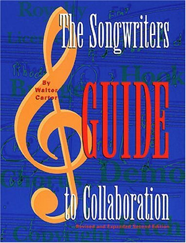 The Songwriter's Guide to Collaboration,Used