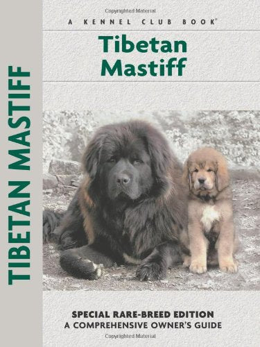 Tibetan Mastiff (Comprehensive Owner's Guide),Used