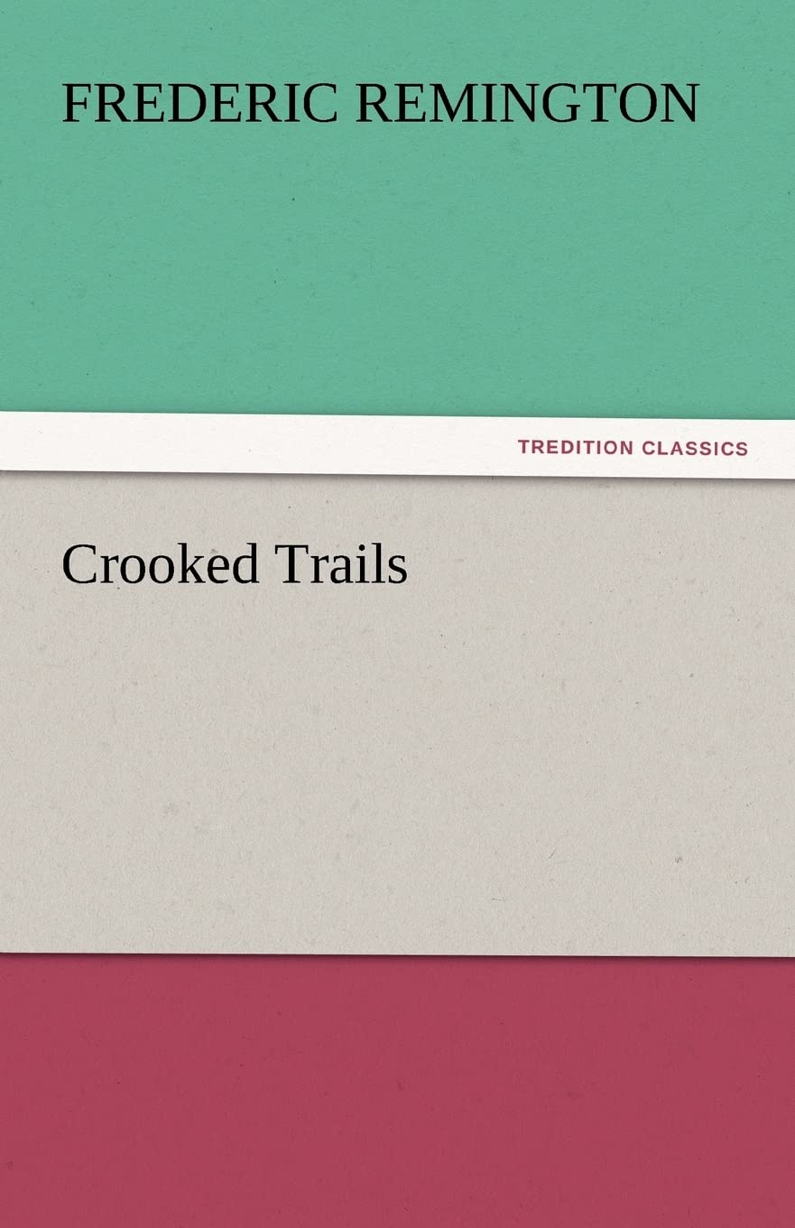 Crooked Trails,Used