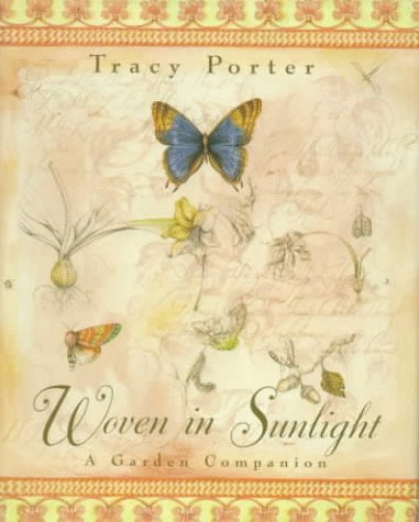 Woven in Sunlight: A Garden Companion,Used