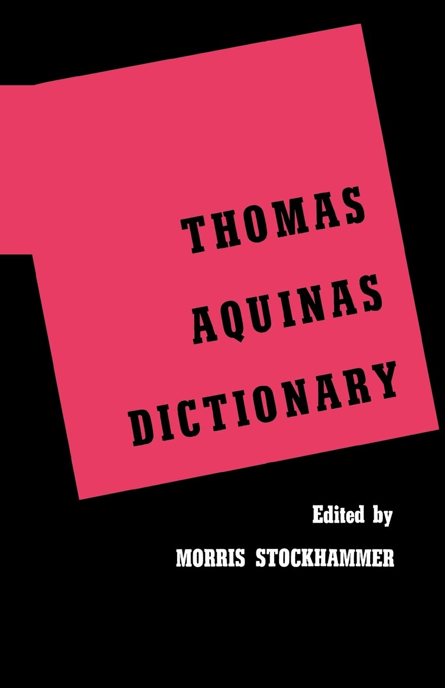 Thomas Aquinas Dictionary,Used