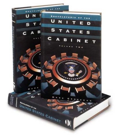 Encyclopedia of the United States Cabinet: (3 Volumes),Used