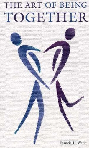The Art of Being Together,Used
